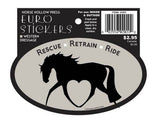 3 x 5" Waterproof Oval Rescue, Retrain, Ride Horse Sticker